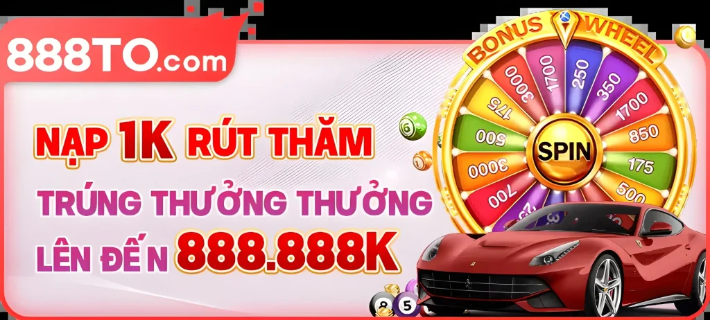 888to444 tặng vòng quay may mắn lên tới 88.888k